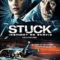  Stuck - Instinct de survie 