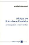 Critique_du_lib_ralisme_libertaire__g_n_alogie_de_la_contre_r_volution_de_Michel_Clouscard