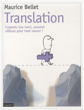 Maurice Bellet, Translation,