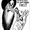 <b>Khomeni</b>, reviens, ils sont devenus fou ! - Riss - Charlie Hebdo 879 - 22 avril 2009
