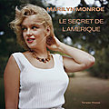 Marilyn Monroe: Le Secret de l'Amérique