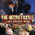 The <b>Necro</b> Files 2 - Lust Never Dies (Le zombie a vraiment un gros 