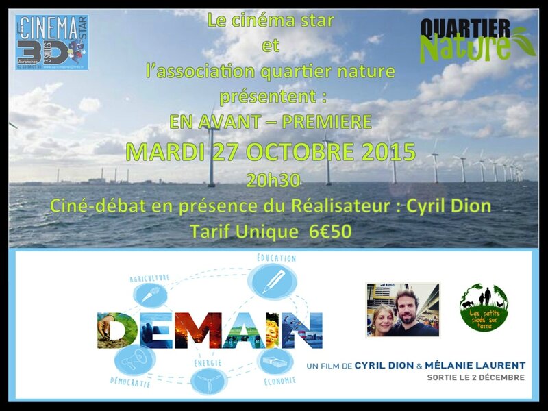 Demain film documentaire Cyril Dion Mélanie Laurent 2015 avant-première Avranches cinéma le Star association quartier nature