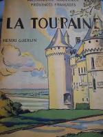 La Touraine d'Henri Guerlin