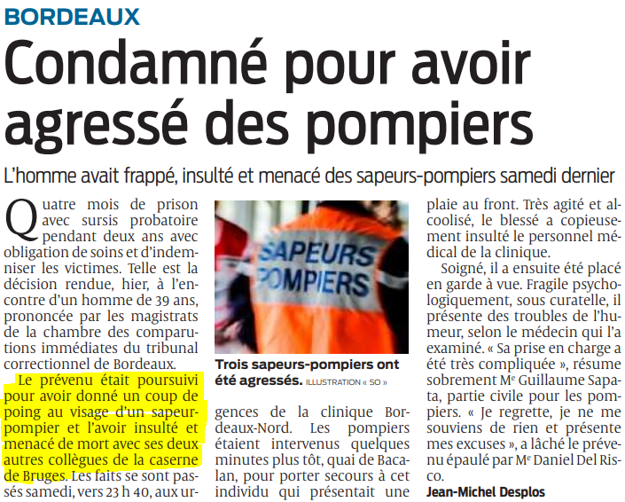 2022 03 30 SO Bordeaux Condamné pour avoir agressé des pompiers