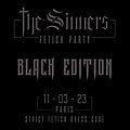 The Sinners <b>Fetish</b> Black Edition, samedi 11 mars 2023
