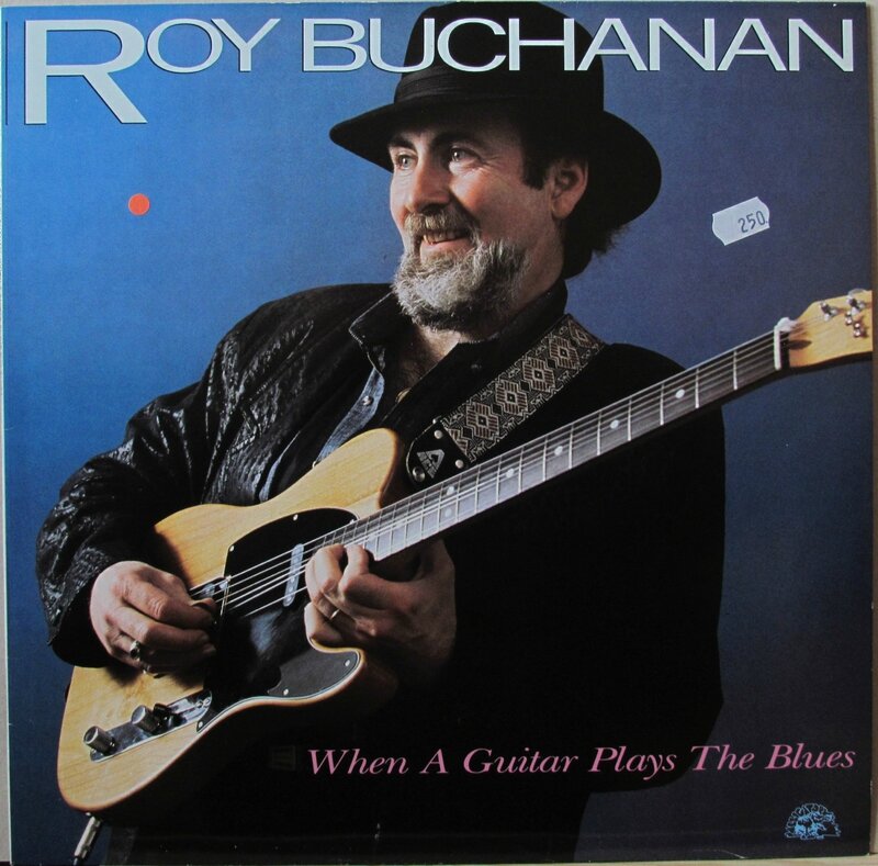 Buchanan_Roy_1985_When_A_Guitar_Plays_The_Blues