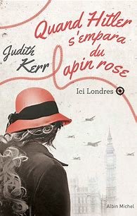 Résultat d’images pour quand hitler s'empara du lapin rose