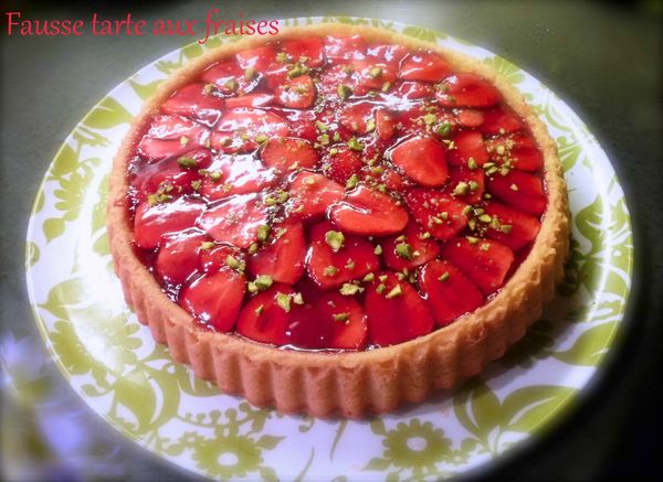 fausse tarte aux fraises