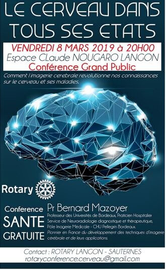 ROTARY mars 2019 LANGON Conférence CERVEAU Professeur Bernard MAZOYER