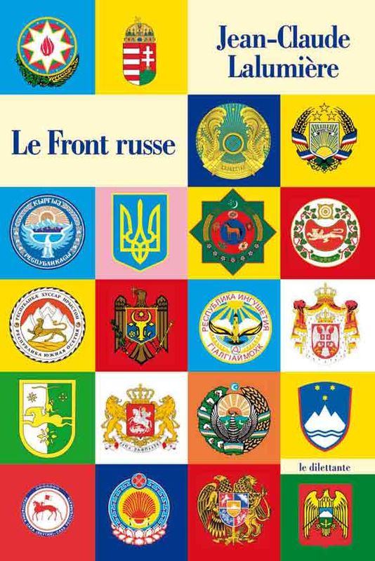 Jean-Claude Lalumière - Le Front russe