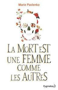 La mort est une femme comme les autres