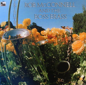 Rob_McConnell_and_the_Boss_Brass___1980___Tribute__Pausa_
