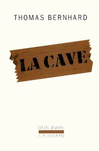 BILLET_La cave-thomas bernhard