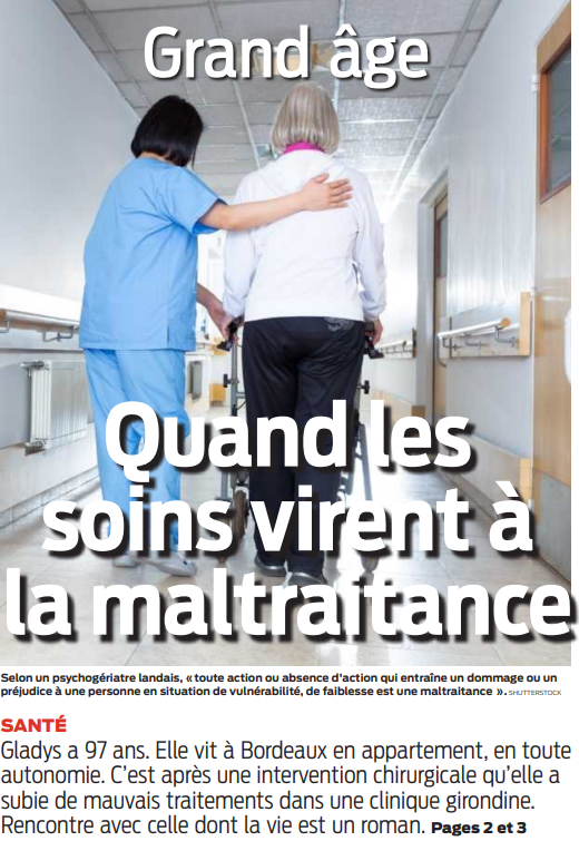 2022 06 27 SO Grand âge quand les soins virent à la maltraitance