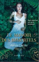 le manoir des immortels