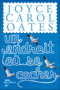 Un_endroit_ou_se_cacher_de_Joyce_Carol_Oates