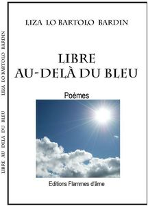 Libre au delà du bleu