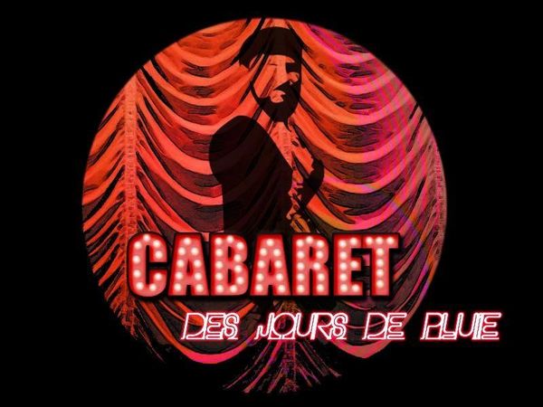 Cabaret_de_jours_de_pluie