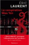 la conspiration wao yen