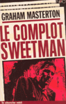 le_complot_sweetman