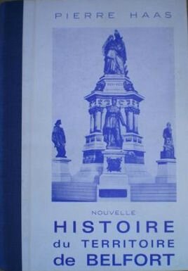 Livre Pierre Haas Histoire du T de Belfort