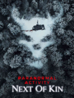 L’affiche du film Paranormal Activity: Next of Kin