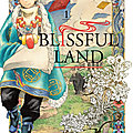 Blissful Land d'Ichimon Izumi : ISSN 2607-0006