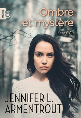 Envoûtée Ombre et Mystère