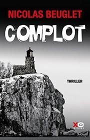 Complot eBook: Beuglet, Nicolas: Amazon.fr