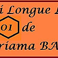Mariama BA : Une Si Longue Lettre 01