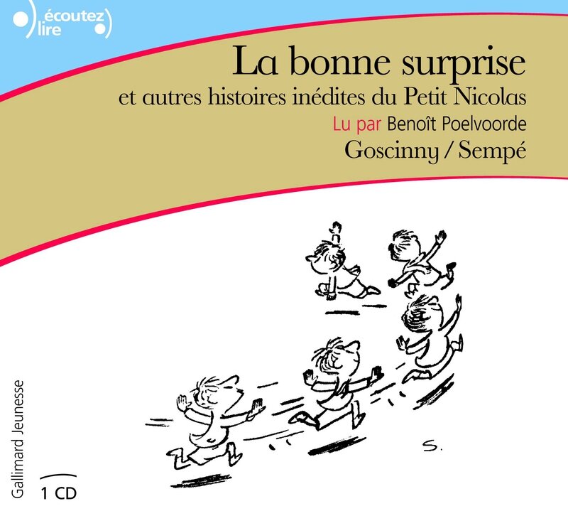 La bonne surprise et autres histoires inédites du Petit Nicolas