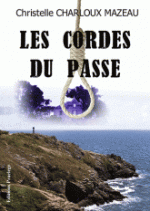 les cordes du passe