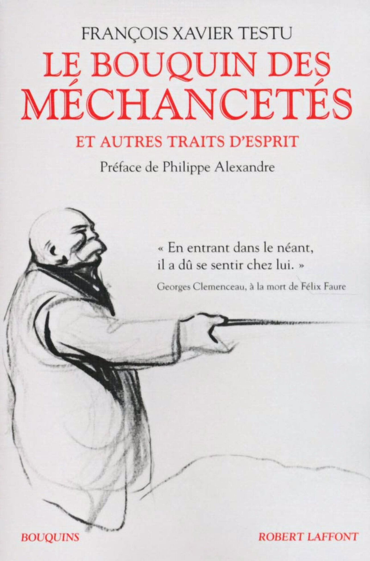 Le bouquin des méchancetés - François-Xavier Testu