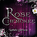 Rose Cherokee de Nathalie Sulivane 