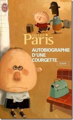 autobiographie d'une courgette