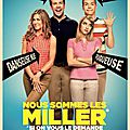 We're the Millers / Nous sommes les Miller (2013)