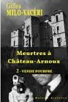Meurtres à Château Arnoux tome 2