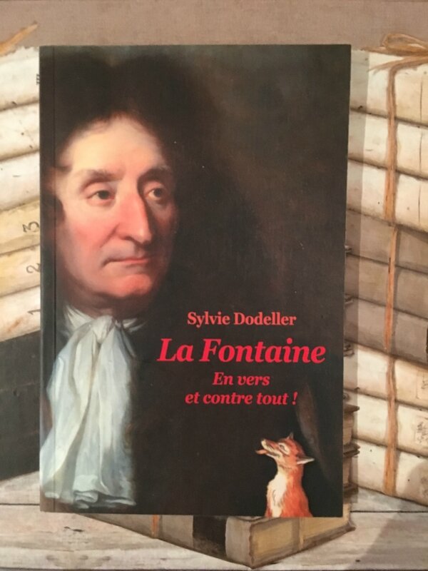 La Fontaine En vers et contre tout!