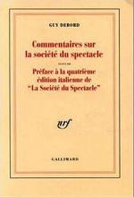 Guy Debord, Commentaires sur la société du spetacle