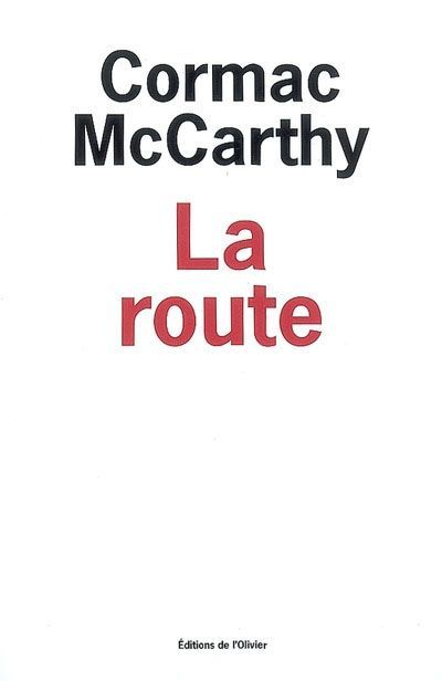 Cormac McCarthy - La route