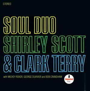 Shirley Scott & Clark Terry - 1966 - Soul Duo (Impulse!)