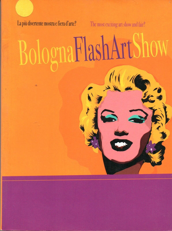 2005 Bologna flash art show Italie Catalogue