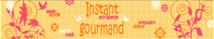 INSTANT_GOURMAND