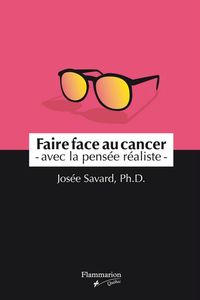 Faire face au cancer