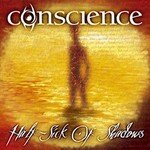 conscience___half_sick_of_shadows