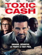 L’affiche du film Toxic Cash