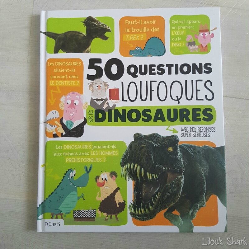 50 questions loufoques sur les dinosaures Fleurus