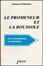 J Chopineau, Le promeneur et la boussole