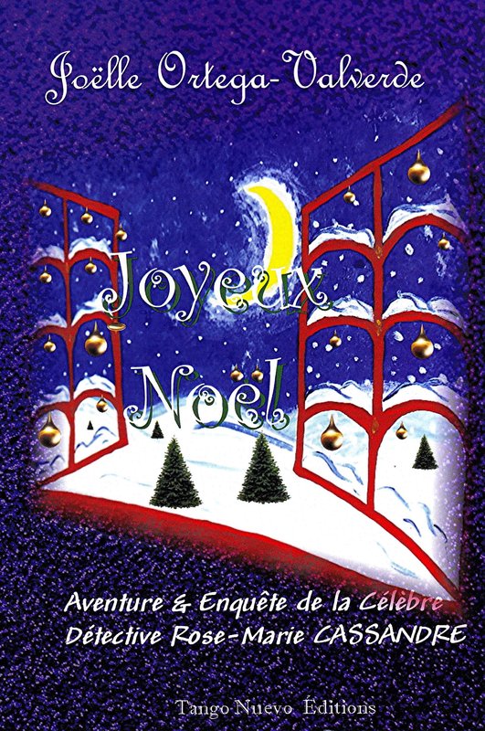 livre de Noël joyeux Noël de Joëlle Ortega Valverde
